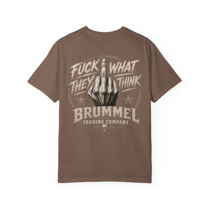 Graphic T-Shirt — "Fuck What They Think" Brummel Trading Vintage Middle Finger Tee