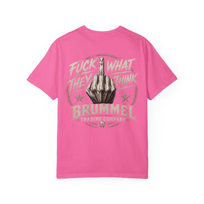 Graphic T-Shirt — "Fuck What They Think" Brummel Trading Vintage Middle Finger Tee